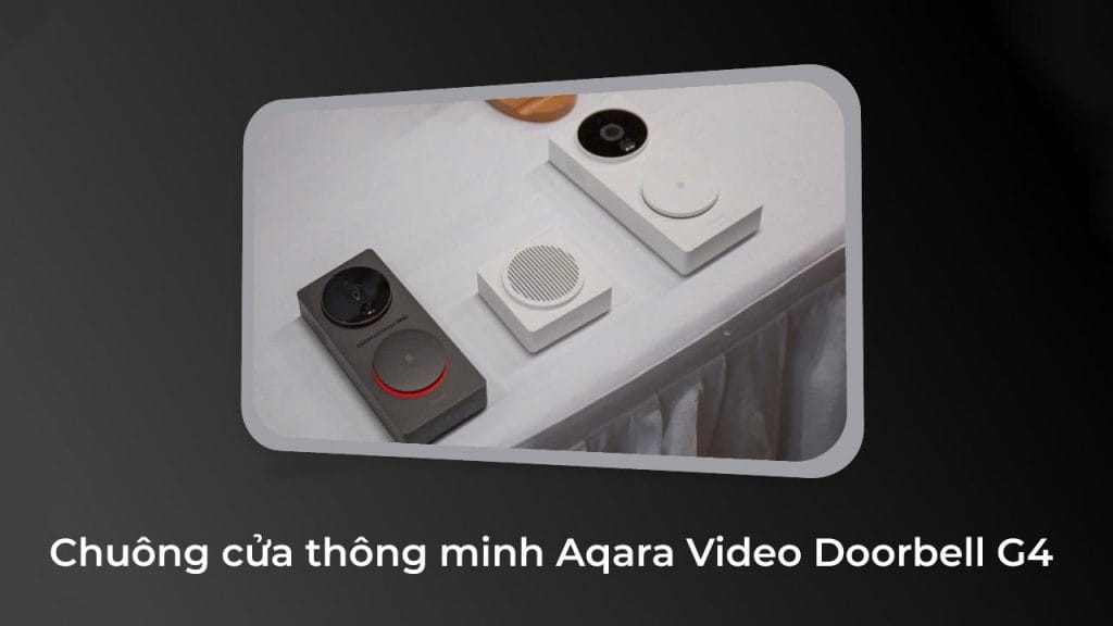 Chuông cửa thông minh Aqara Smart Video Doorbell G4